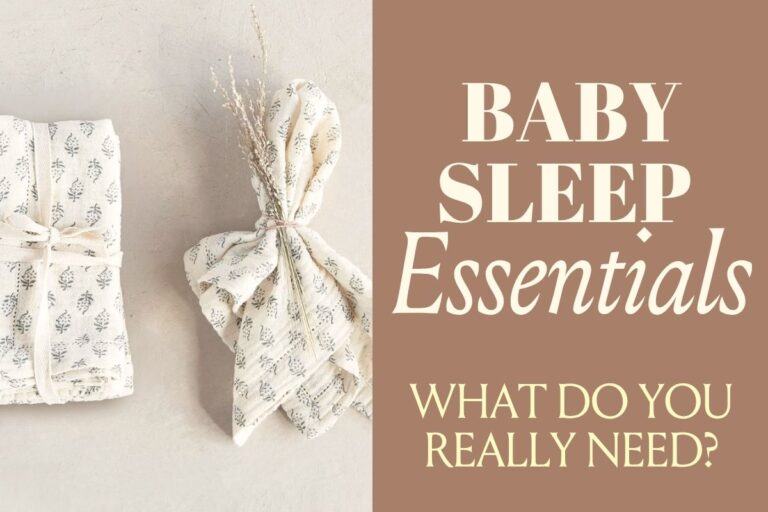 Baby sleep essentials to help your baby sleep