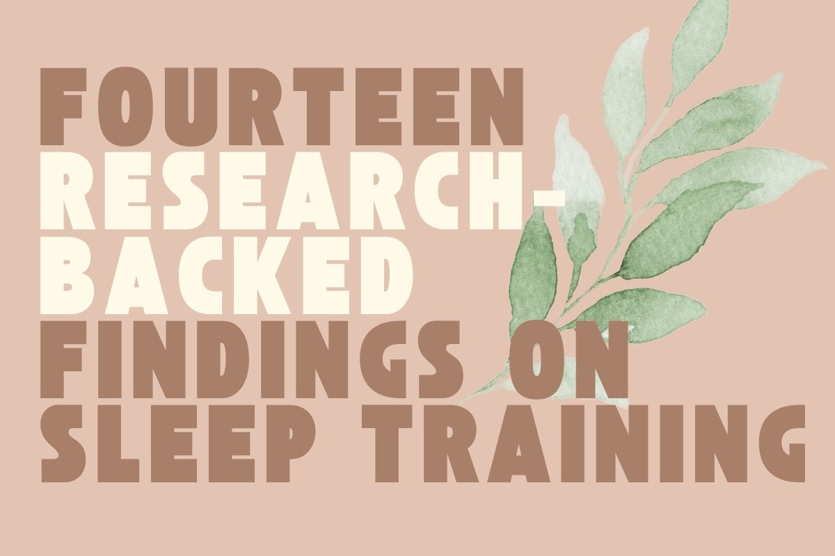 researched-backed findings on sleep training